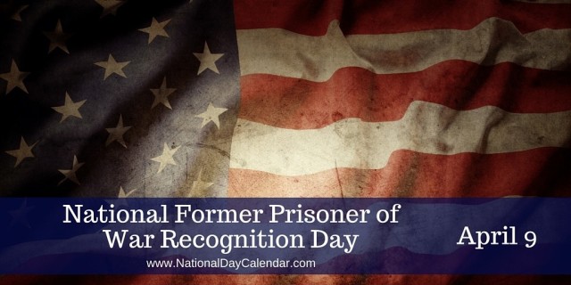 National-Former-Prisoner-of-War-Recognition-Day-April-9-e1457557083138 prisoner of war