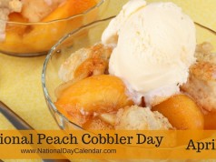 National Peach Cobbler Day
