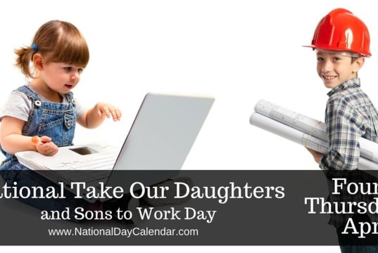 National Take Your Daughters and Sons to Work Day