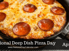 Deep Dish Pizza Day