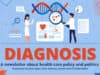Diagnosis: Checking The Pulse Of Florida Healthcare News And Policy